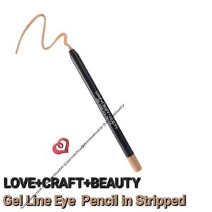 🎉3•$13/4•$16🎉 LOVE CRAFT BEAUTY Gel Line Eye Pencil in Stripped